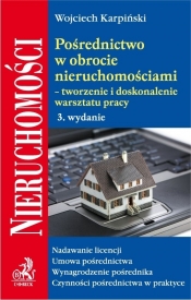 Pośrednictwo w obrocie nieruchomościami tworzenie i doskonalenie warsztatu pracy - Karpinski Wojciech