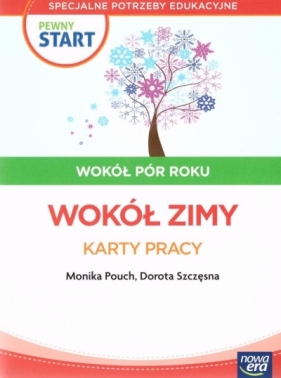 Pewny start. Wokół pór roku Zima KP - Opracowanie zbiorowe