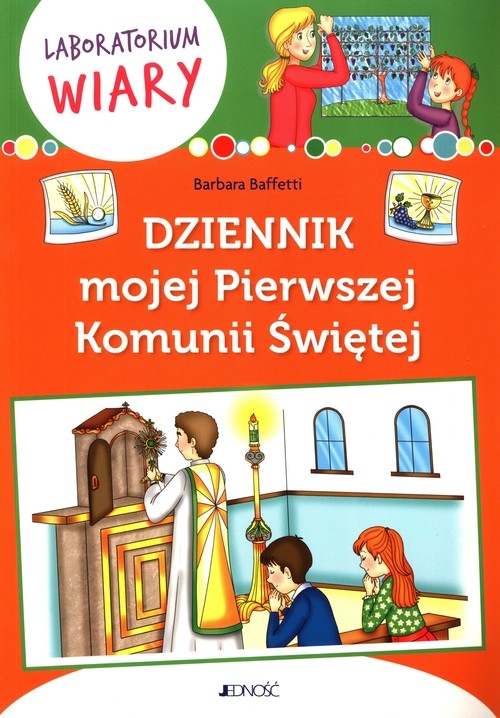 Dziennik mojej Pierwszej Komunii Świętej