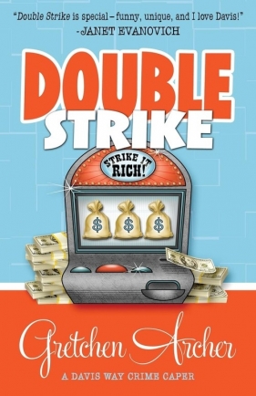 Double Strike - Archer Gretchen