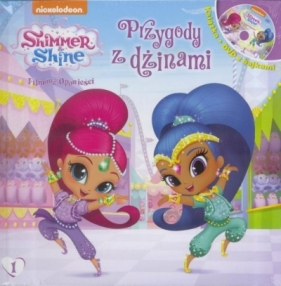 Shimmer & Shine 1 Przygody z dżinami - Praca zbiorowa