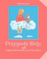 Przygody Bidy czyli mały przewodnik po kocim życiu  Łuczak Barbara