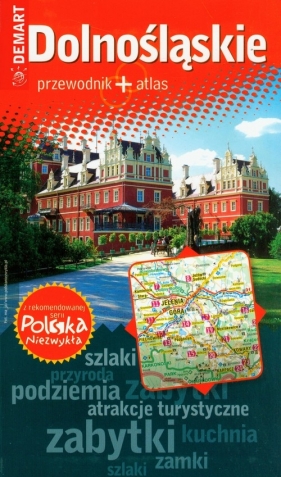 Dolnośląskie przewodnik + atlas - Lodzińska Ewa, Wieczorek Waldemar