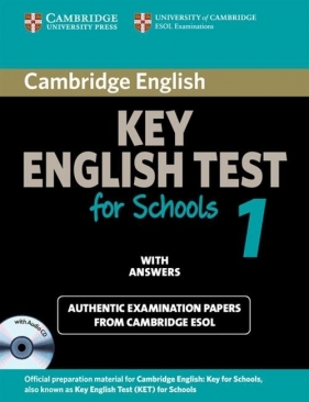 Cambridge Key English Test for Schools 1 with answers
