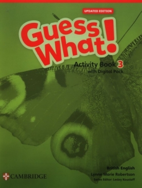 Guess What! British English Level 3 Activity Book with Digital Pack Updated - Lynn Marie Robertson