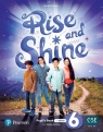 Rise and Shine 6 PB and eBook with Online Practice Opracowanie zbiorowe