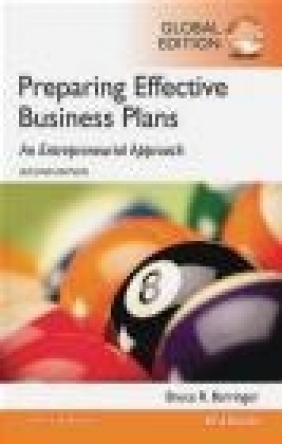Barringer: Preparing Effective Business Plans: An Entrepreneurial Approach, Bruce Barringer