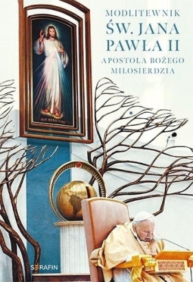 Modlitewnik św. Jana Pawła II - praca zbiorowa