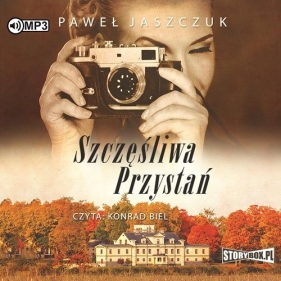 Szczęśliwa przystań (Audiobook) - Jaszczuk Paweł