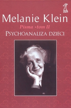 Psychoanaliza dzieci - Klein Melanie