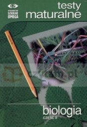 Testy maturalne z biologii cz 2