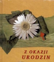 Z OKAZJI URODZIN TW
