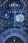 Magia księżycowa. Mity, zaklęcia, przepisy i rytuały Conway D.J.