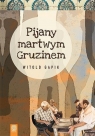 Pijany martwym Gruzinem