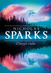 Zliczyć cuda - Nicholas Sparks