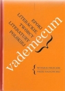 Vademecum. Epoki literackie. Twórcy literatury polskiej Bogumiła Kaczmarek