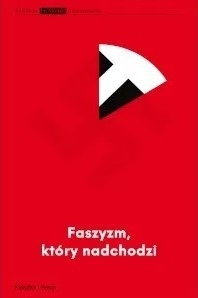 Faszyzm który nadchodzi