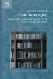 „Pisane inną ręką” - Grażyna Kubica