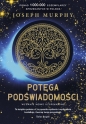 Potęga podświadomości - Joseph Murphy
