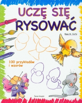 Uczę się rysować - Curto Rosa M.