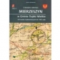 Z dziejów sołectwa Mierzeszyn w Gminie Trąbki Wielkie od czasów najdawniejszych do 1945 roku - Dariusz Dolatowski