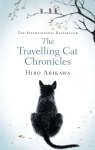 The Travelling Cat Chronicles Arikawa Hiro