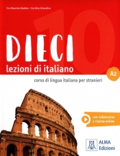 Dieci A2 Lezioni di italiano - Orlandino Euridice, Naddeo Ciro Massimo