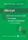 Skrypt z fonetyki teoretycznej i fonologii j. ros. Maja Szymoniuk, Anna Zych