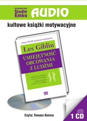 Umiejętność obcowania z ludźmi(audiobook) - Giblin Les