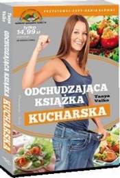 Odchudzająca książka kucharska - Tanya Valko