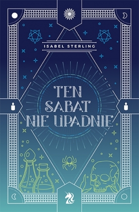 Ten sabat nie upadnie - Isabel Sterling