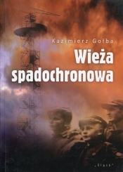 Wieża spadochronowa - Gołba Kazimierz