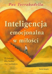 Inteligencja emocjonalna w miłości - Torrabadella Paz