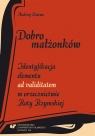 Dobro małżonków. Identyfikacja elementu... Andrzej Pastwa