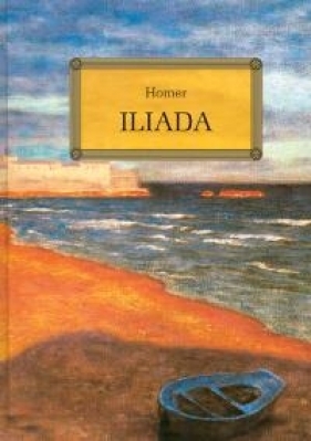 Iliada - Homer<br />