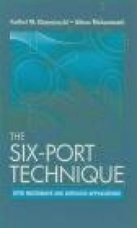 The Six-Port Technique with Microwave and Wireless Applications Abbas Mohammadi, Fadhel M. Ghannouchi