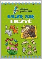 Uczę się liczyć. Akademia przedszkolaka