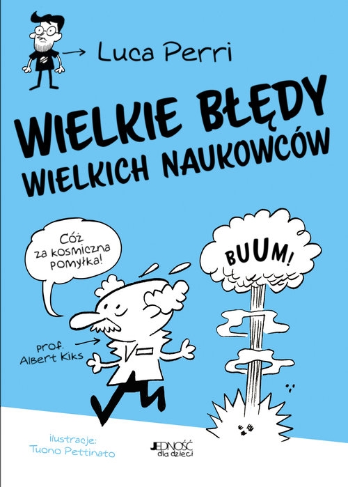 Wielkie błędy wielkich naukowców