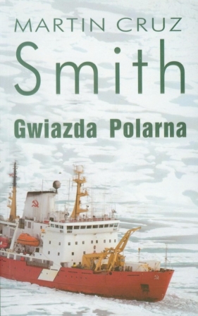 Gwiazda Polarna - Smith Martin Cruz