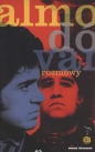 Rozmowy - Pedro Almodovar