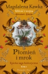 Płomień i mrok. Duże Litery Kawka Magdalena