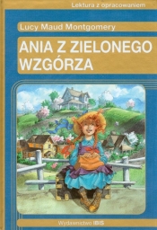 Ania z Zielonego Wzgórza - Lucy Maud Montgomery