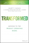 Transformed Moving to the Product Operating Model wer. angielska Marty Cagan