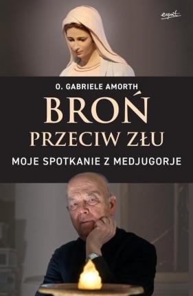 Broń przeciw złu - Gabriele Amorth