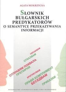 Słownik bułgarskich predykatorów o semantyce przekazywania informacji