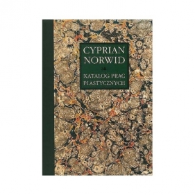 Katalog prac plastycznych 2 Cyprian Norwid Tom 7 - Chlebowska Edyta