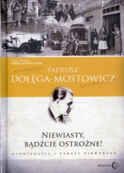 Niewiasty bądźcie ostrożne Twarda - Tadeusz Dołęga-Mostowicz