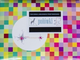 Zestaw. Ćwiczenia linearnego przetwarzania. Połówki - Agata Dębicka-Cieszyńska