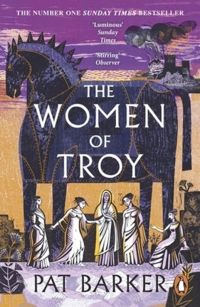 The Women of Troy - Barker Pat