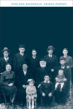 Zagłada Biłgoraja Księga pamięci - Kronenberg Abraham<br />